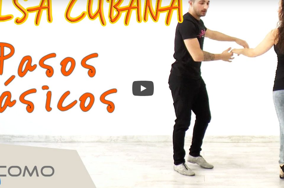 Pasos básicos de la Salsa Cubana